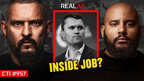 New Details in Charlie Kirk Assassination Changes Everything - Ep 957 CTI