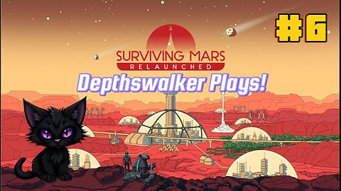 Surviving mars European start! #6