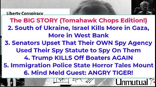 Liberty Conspiracy Live 10-14-25 Trump Kills AGAIN, Homan's Thugs, Ukraine, TIGER!