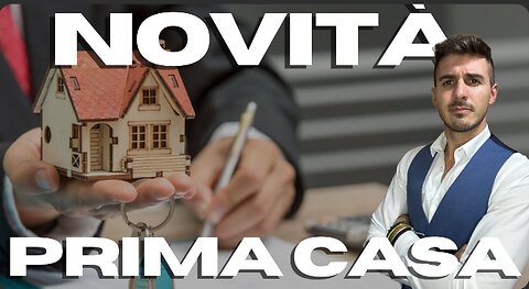 PRIMA CASA E LEGGE DI BILANCIO 2025