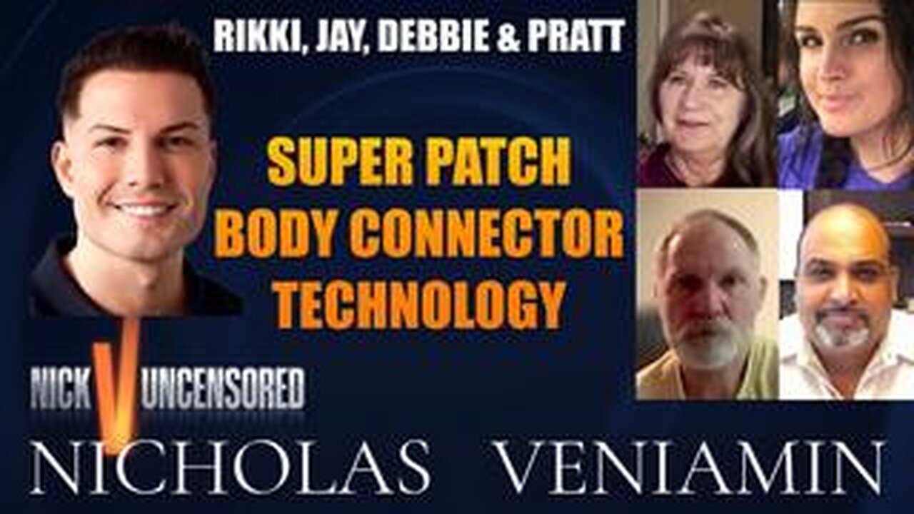 Rikki, Jay, Debbie & Pratt Discuss Super Patch Technology with Nicholas Veniamin