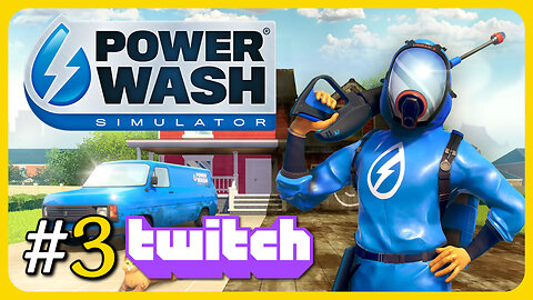 Power Wash Simulator | Stream #3