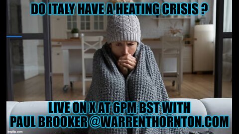 DOES ITALY HAVE A HEATING CRISIS? WITH WARREN THORNTON