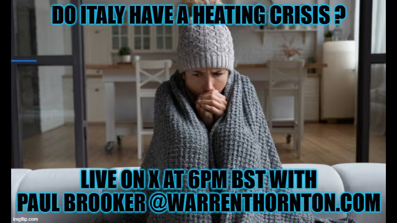 DOES ITALY HAVE A HEATING CRISIS? WITH WARREN THORNTON