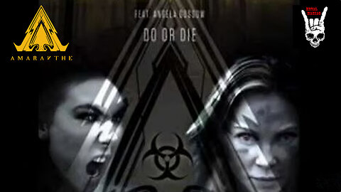 Amaranthe - Do Or Die' Feat. Angela Gossow (Official Video)