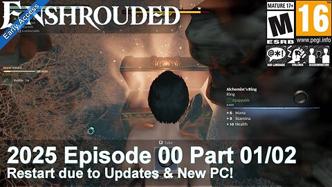 Enshrouded (2025 Episode 00 Part 01/02) Restart due to Updates & New PC!