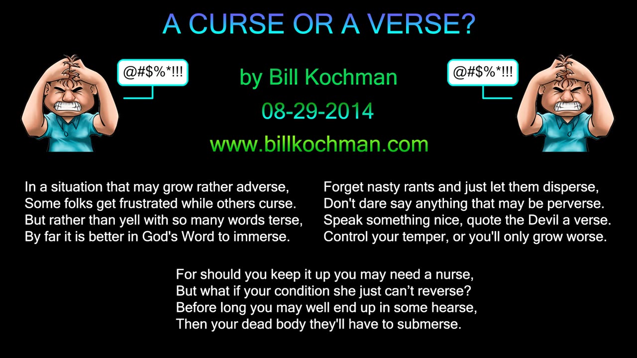 A CURSE OR A VERSE -- an original song by Bill Kochman.