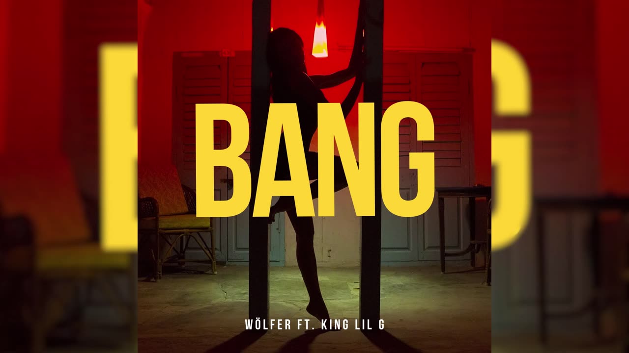 Bang ft. King Lil G