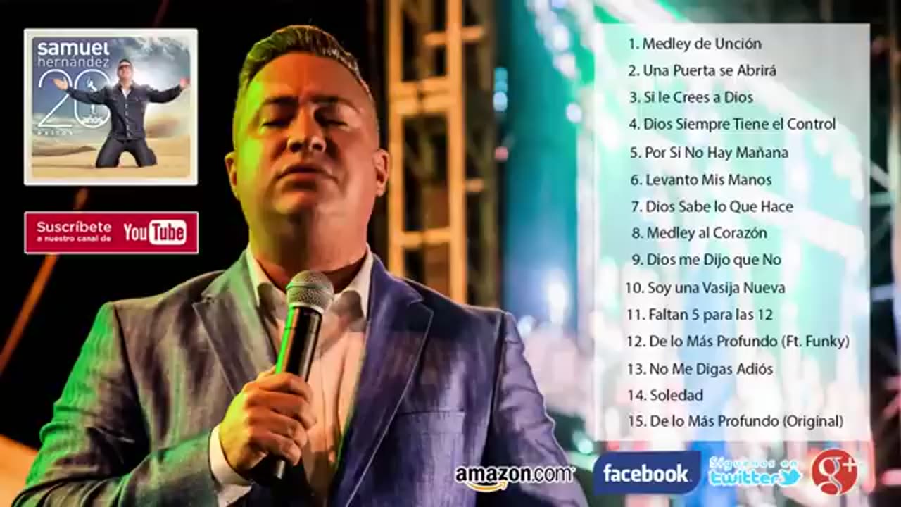 Samuel Hernández 20 Grandes Exitos Mix Alabanzas Adoración Musica Cristiana.