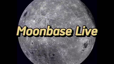 Moonbase Live Intro - Moonbase Live
