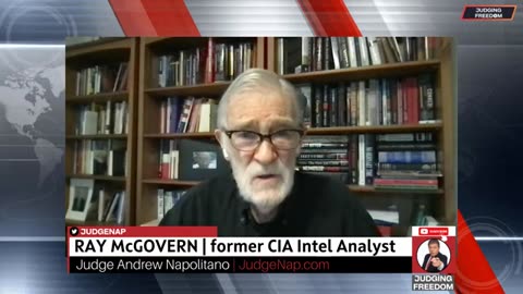 Judge Napolitano w/ Ray McGovern - Why-How the Intel Community Leaks!