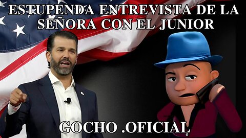 [27FEB2025] ESTUPENDA ENTREVISTA DE LA SEÑORA CON EL JUNIOR [GOCHO.OFICIAL]