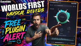 FREE PLUGIN - Eventide TEMPERANCE LITE Musical Reverb (Don't Miss This One!)