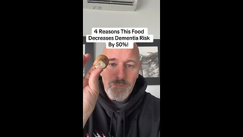 4 Reasons This Food Decreases Dementia Risk By 50%