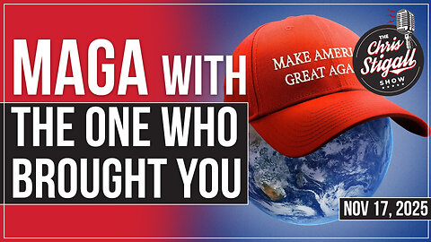 MAGA With The One Who Brought You