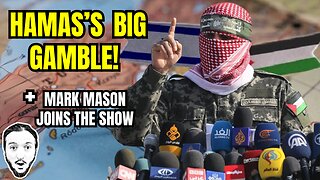 LIVE: Hamas' Strategic Gamble (& much more)