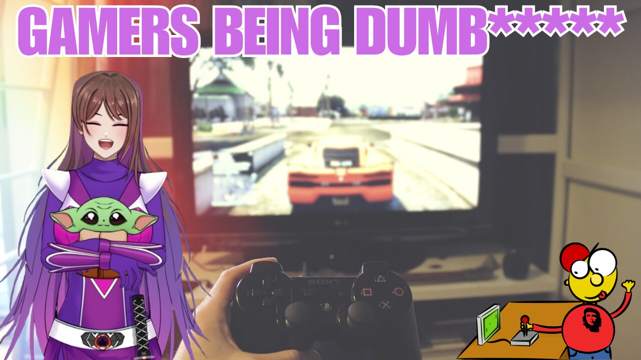 Gamers Being Dumb*****!