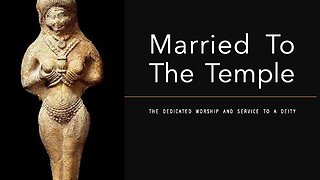 2024 Feast of Dedication: Married to the Temple