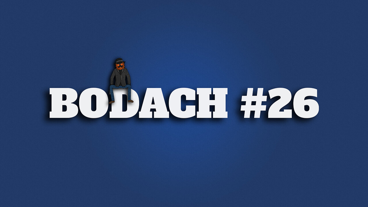 Bodach #26 - Knowledgeable Fisticuffs - Bro Code Moderating