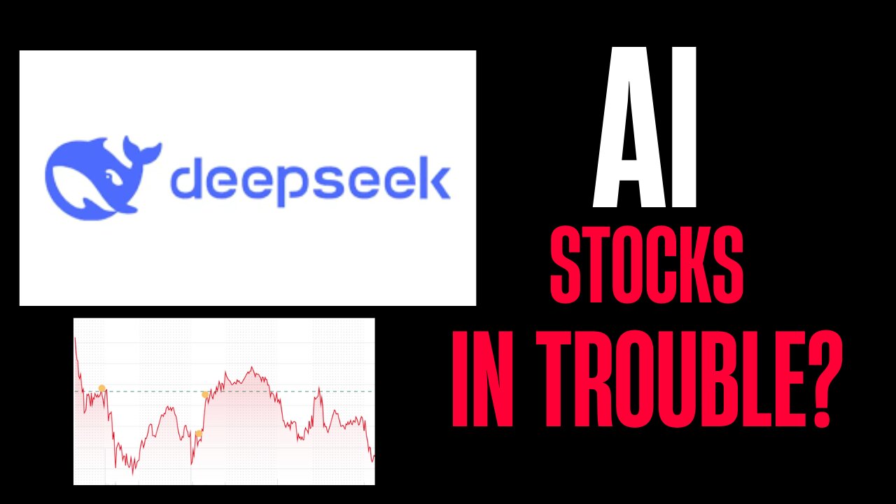 What's the deal with DeepSeek -- are US AI stocks in trouble?