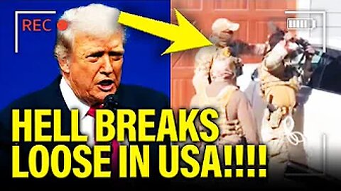 All HELL BREAKS LOOSE as Trump Turns US Cities INTO WAR ZONE