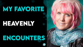 My Favorite Heavenly Encounters - Kat Kerr