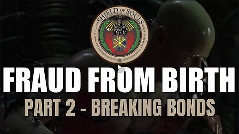 Fraud From Birth Part 2 | Disclosure Hub