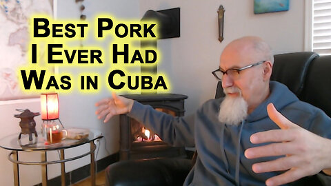 Best Pork I Ever Had Was in Cuba: One of Greatest Feasts I Ever Had, Slaughtering a Pig Cuban Style