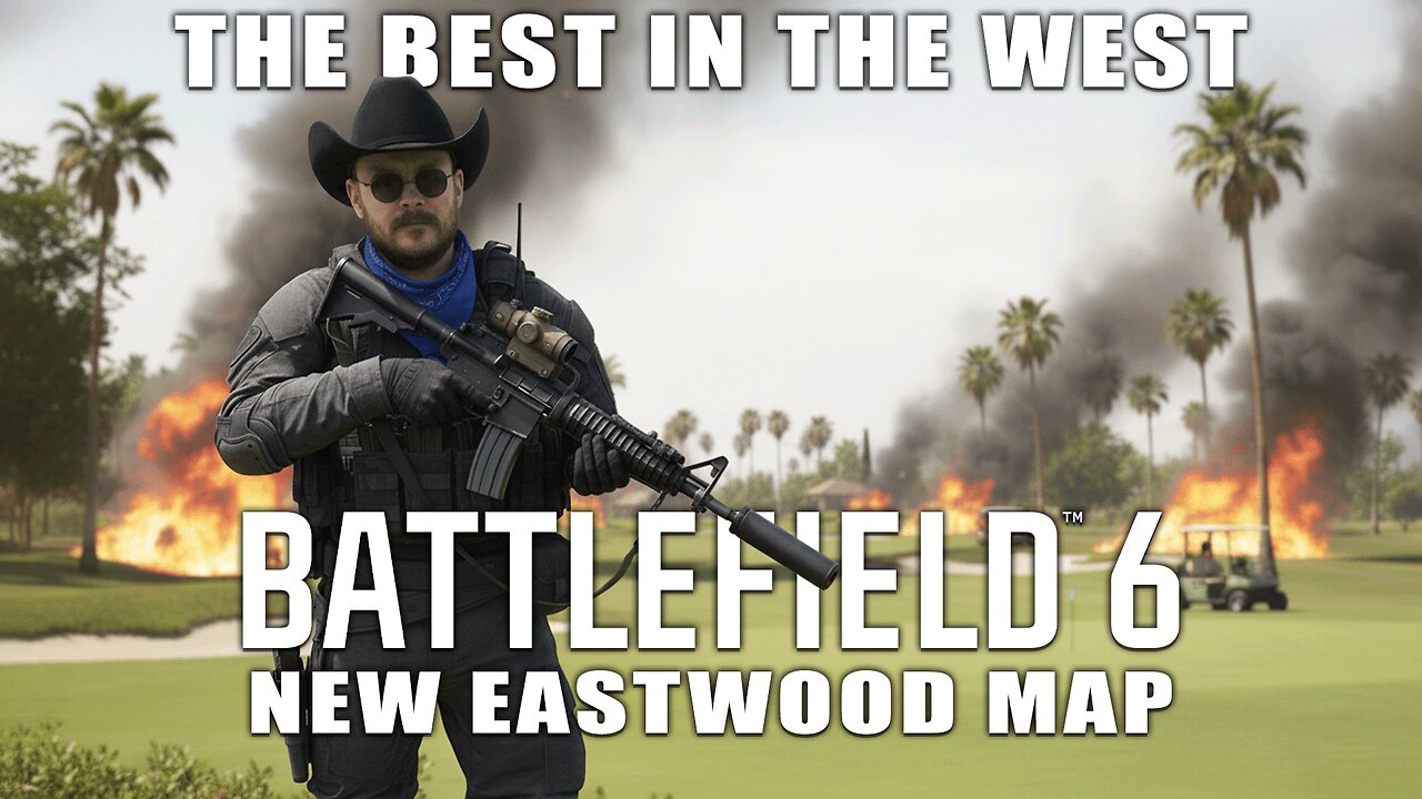 New Eastwood Map | The Best in the West Dominates the Battlefield