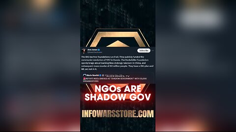 NGOs Emerge as Shadow Government - Alex Jones on X