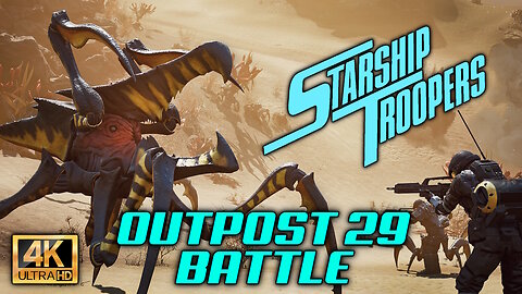 Starship Troopers - Outpost 29 Battle - 4K