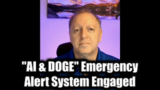 Dr. Scott Young "AI & DOGE" - Emergency Alert System Engaged. MUST SEE