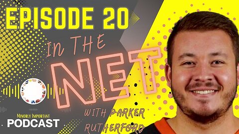 From the FPHL to the Komets: Parker Rutherford’s Pro Hockey Journey | Minorly Important Podcast
