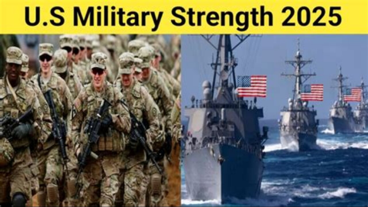 How Strong is US Military in 2025
