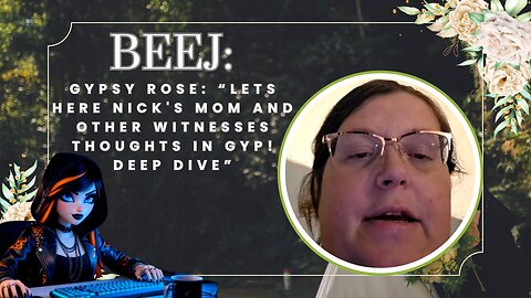 Beej: More Gypsy Rose & More BJ Stealing Other's Content!!