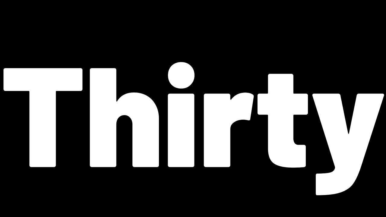 Thirty