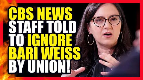 CBS News Staff Told to IGNORE Bari Weiss' Orders by Union?! | Clownfish TV