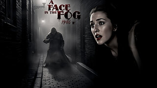 A Face In The Fog ~ The Fiend Strikes in the Fog 1936 Mystery Film Noir