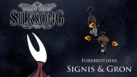 Hollow Knight: Silksong - Forebrothers Signis & Gron