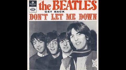 The Beatles - Don't Let Me Down