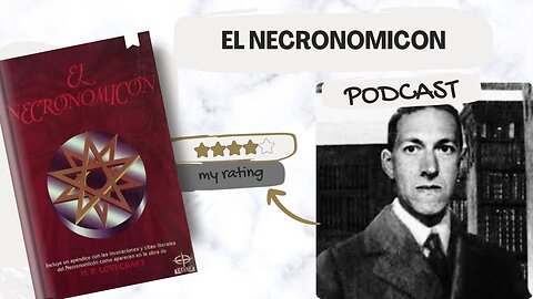 Podcast about the book El Necronomicon by H P Lovecraft
