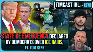 Democrats Declare STATE OF EMERGENCY Over ICE Raids, DHS ATTACKED, CIVIL WAR | Timcast IRL
