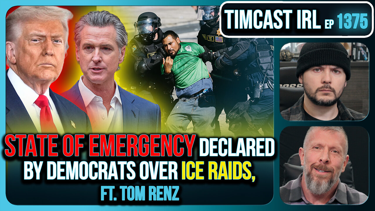 Democrats Declare STATE OF EMERGENCY Over ICE Raids, DHS ATTACKED, CIVIL WAR | Timcast IRL
