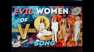 Evil Women (of THE VIEW) - Electric Light Orchestra Evil Woman Parody (Brian Coyne - 2024)