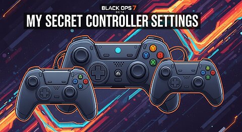 Black Ops 7 Beta: My SECRET Controller Settings!