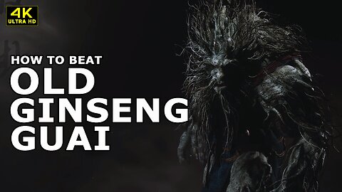 BLACK MYTH WUKONG - HOW TO BEAT OLD GINSENG GUAI | EASY