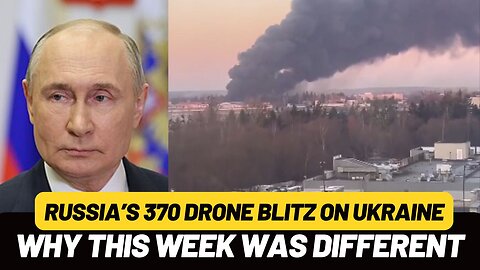 Russia Launches 370 Drones in Ukraine: What Does It Mean for the War?