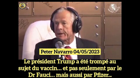 ● Le président Trump a été trompé au sujet du vaccin…