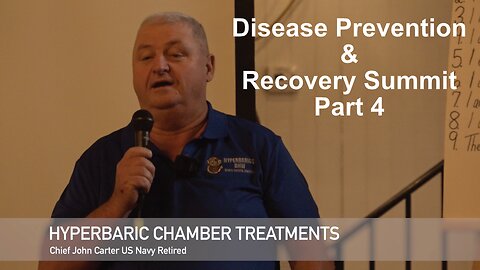 Disease Prevention & Recovery Summit Part 4