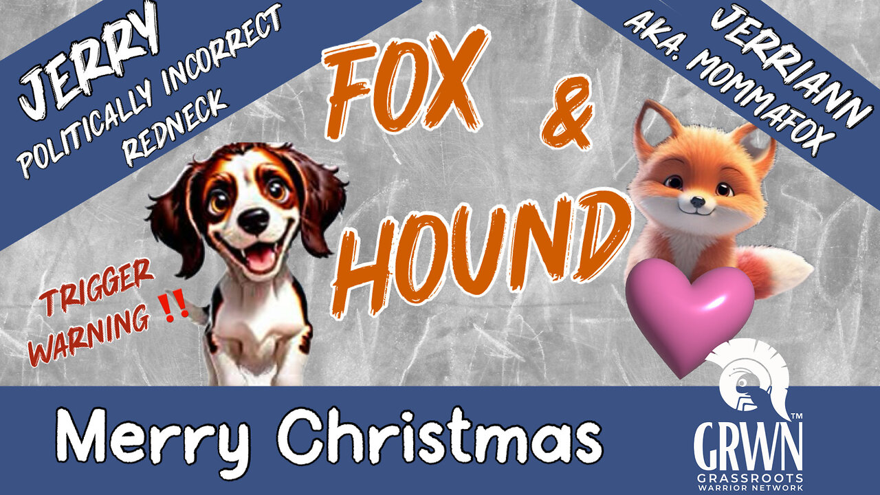 Fox & Hound - Merry Christmas 12/24 4:00 PM EST